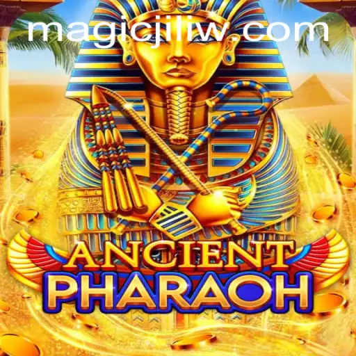 Explore the Mystical World of AncientPharaoh: Magic Jili