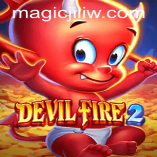 Unleashing the Power of DevilFire2 with Magic Jili