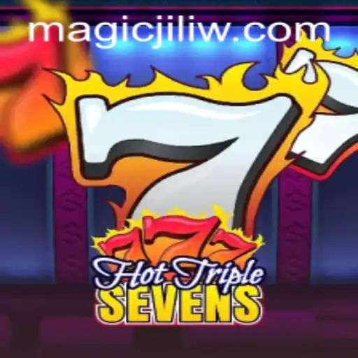 Discover the Excitement of HotTripleSevens: A Magic Jili Experience