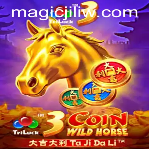 Discover the Enchanting World of 3CoinWildHorse and Magic Jili