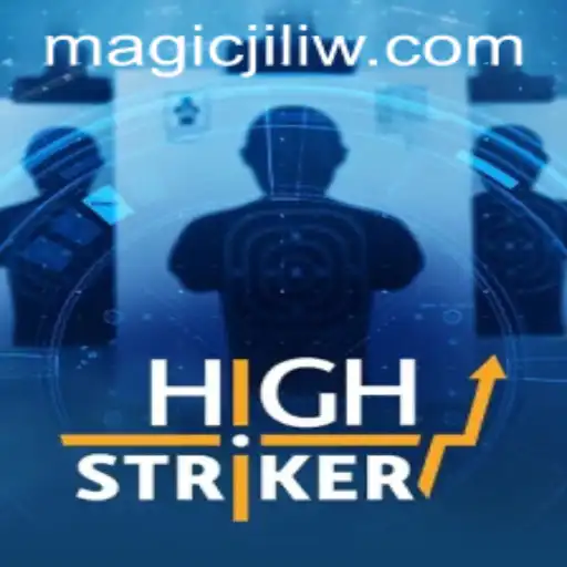 Exploring the Enchanting World of HighStriker: Magic Jili and More
