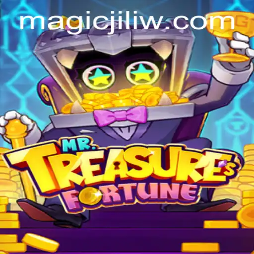 Exploring the Enchanting World of MrTreasuresFortune and the Magic Jili