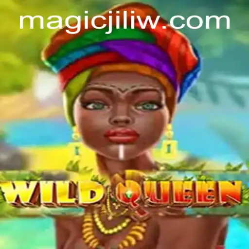 WildQueen: Embrace the Magic of Jili