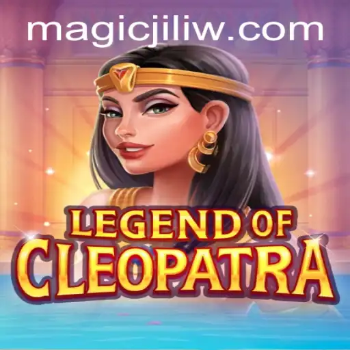 Explore the Enchanting World of LegendOfCleopatra and Unleash the Magic Jili