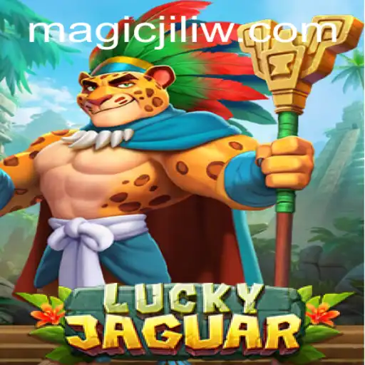 Discover the Enchanting World of LuckyJaguar: An Insight into Magic Jili