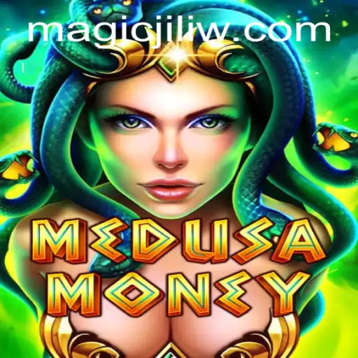 Unveiling MedusaMoney: A Magical Journey into the World of Magic Jili