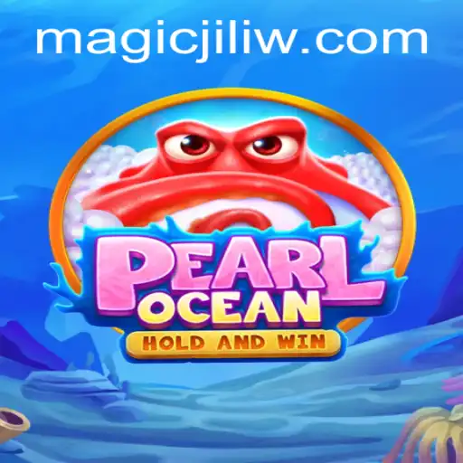 Unveiling the Mystique of PearlOcean: Magic Jili