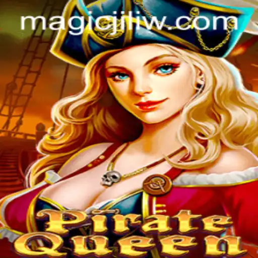 Discover the Enchanting World of PirateQueen: A Magical Journey with Magic Jili