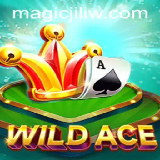 Discover The Magic of WildAce: A New Era in Gaming with 'Magic Jili'